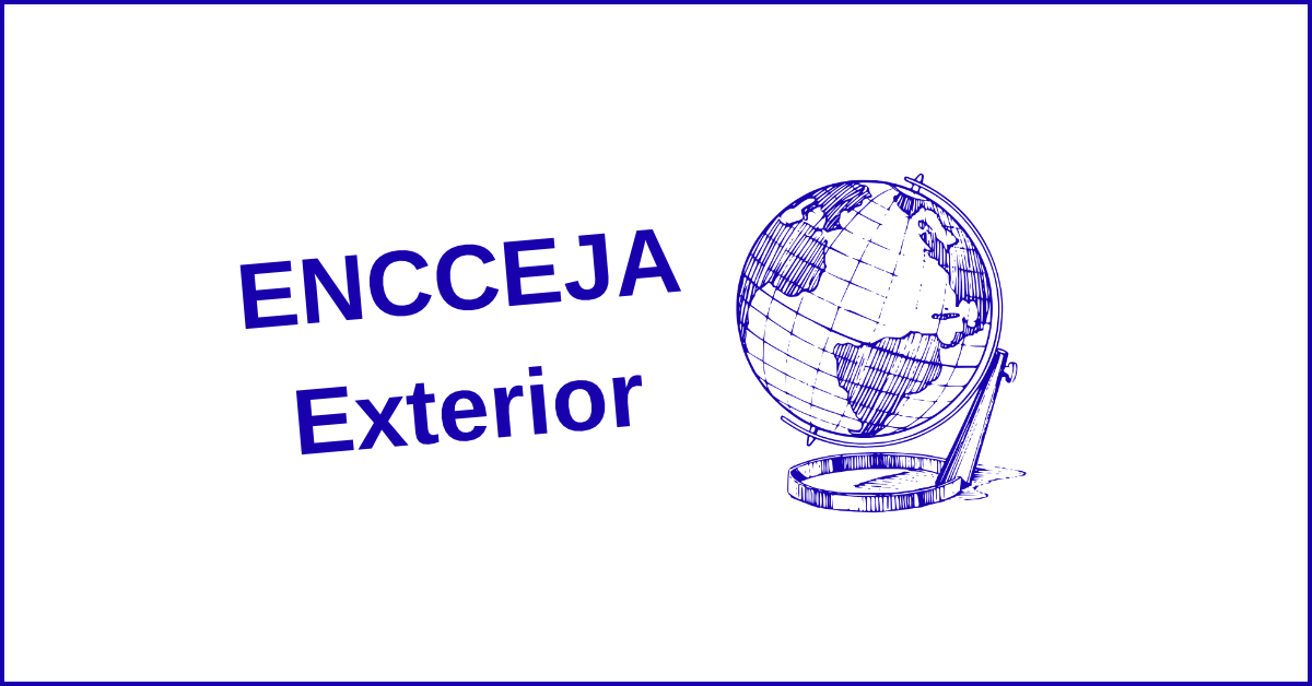 Encceja Exterior 2026: Tudo o que Você Precisa Saber para Obter sua Certificação no Exterior