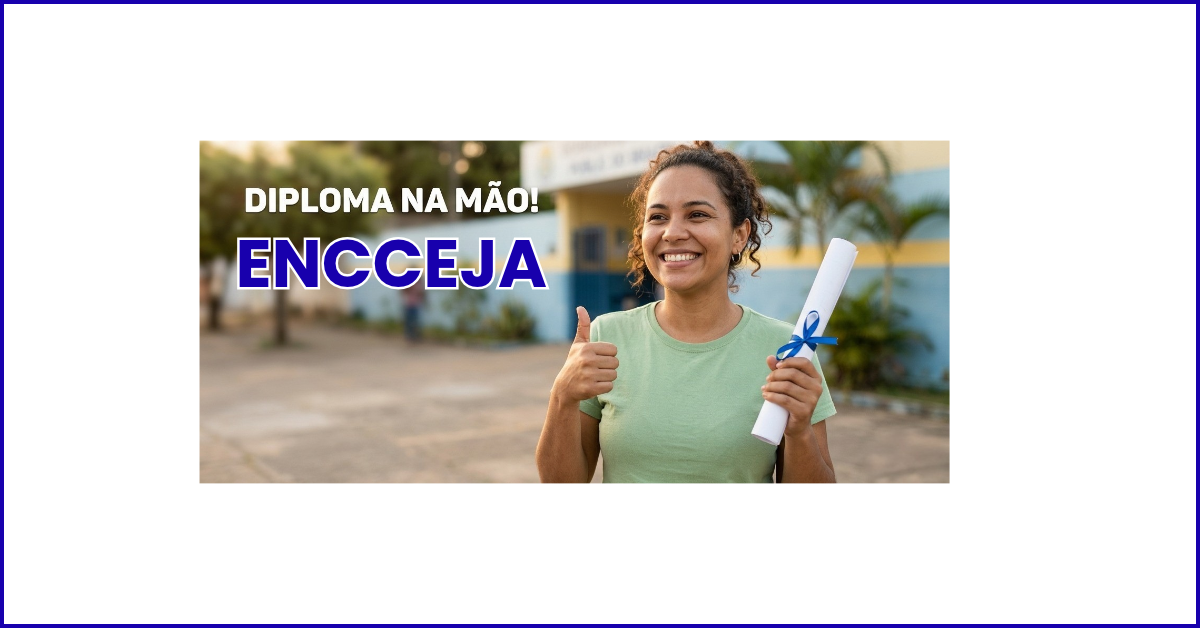 Encceja 2027: O Guia Completo para Você Conquistar o Seu Diploma!